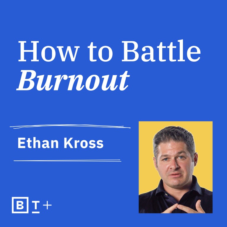 how to battle burnout with ethan kross.