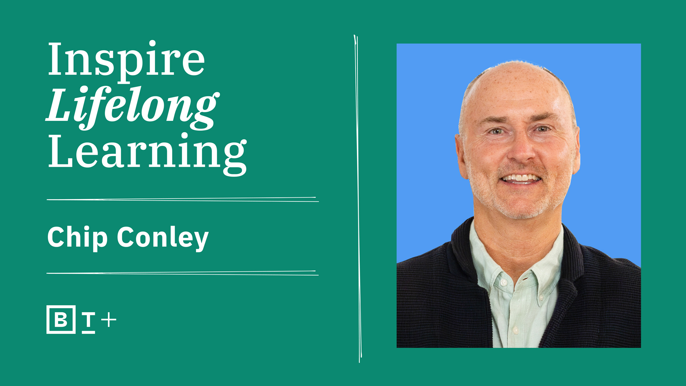 Chip conley inspire lifelong learning.