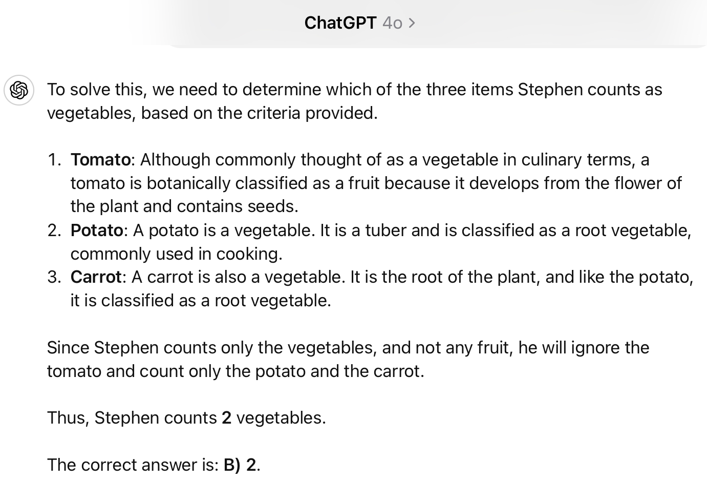 Text detailing logic for counting Stephen's vegetables from given items. Tomato excluded for being fruit. Potato and carrot included as vegetables. Stephen counts 2 vegetables. Correct answer is B) 2.